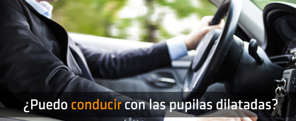Conducción - Dilatar pupil·la - VERTE Oftalmología Barcelona