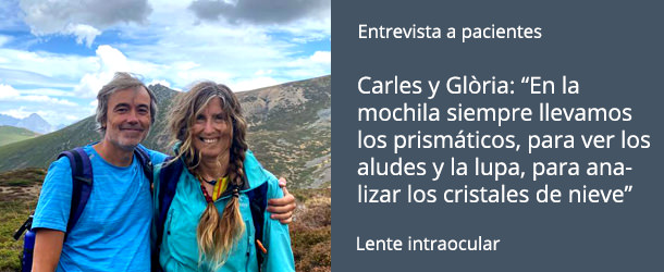 Carles y gloria - Cataratas - VERTE Oftalmología Barcelona